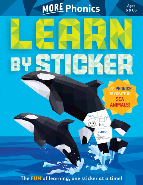 Book cover for Learn by Sticker: More Phonics: Use Phonics to Create 10 Sea Animals!