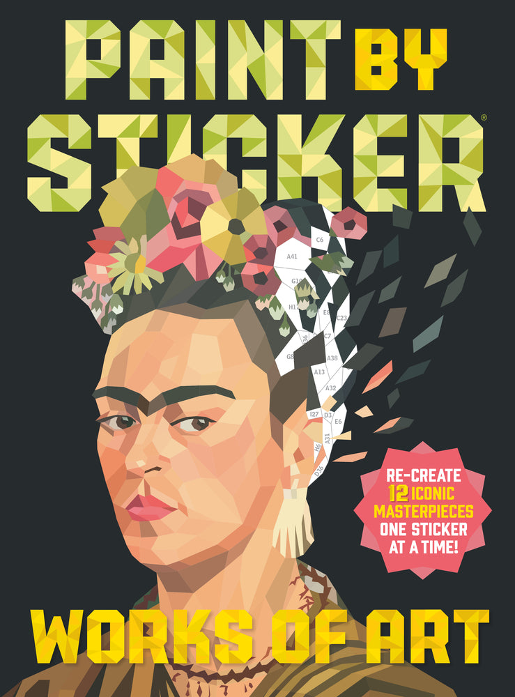 Book cover for Paint by Sticker: Works of Art: Re-Create 12 Iconic Masterpieces One Sticker at a Time!