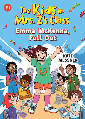 Book cover for Emma McKenna, Full Out (the Kids in Mrs. Z's Class #1)