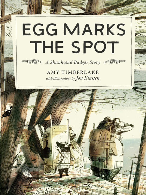 Book cover for Egg Marks the Spot: A Skunk and Badger Story