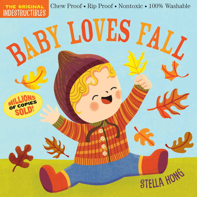 Book cover for Indestructibles: Baby Loves Fall