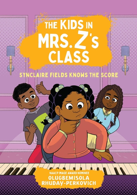 Book cover for Kids in Mrs. Z's Class: Synclaire Fields Knows the Score