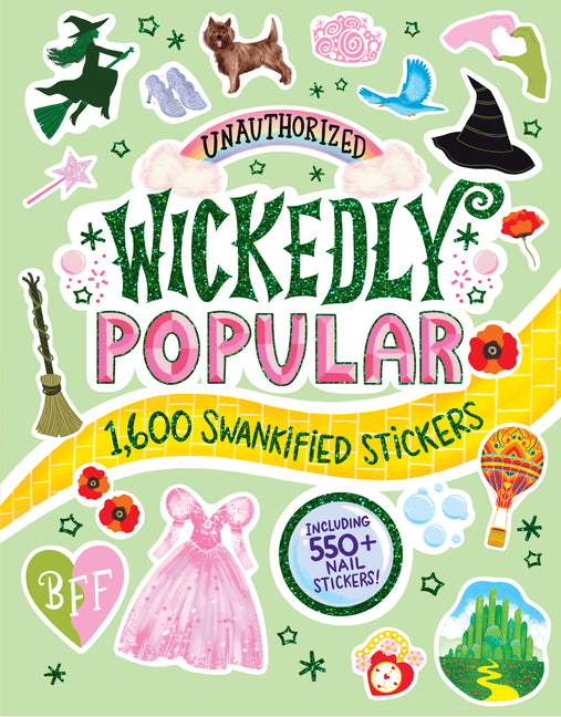Book cover for Unauthorized Wickedly Popular: 1,600 Swankified Stickers