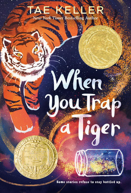 Book cover for When You Trap a Tiger: (Newbery Medal Winner)