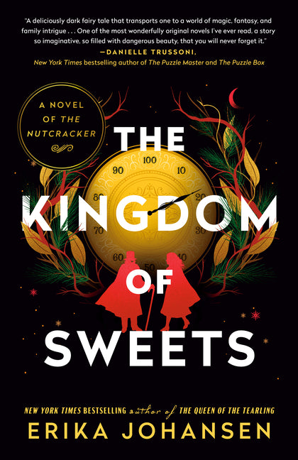Book cover for Kingdom of Sweets: A Novel of the Nutcracker