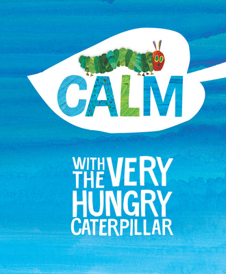 Book cover for Calm with the Very Hungry Caterpillar