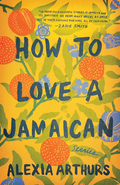 Book cover for How to Love a Jamaican: Stories