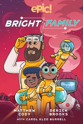 Book cover for The Bright Family: Volume 1