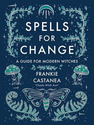 Book cover for Spells for Change: A Guide for Modern Witches