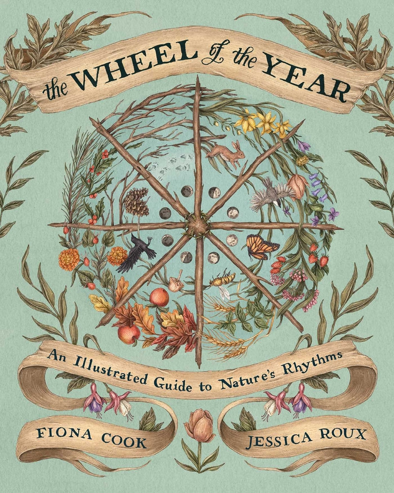 Book cover for The Wheel of the Year: An Illustrated Guide to Nature's Rhythms