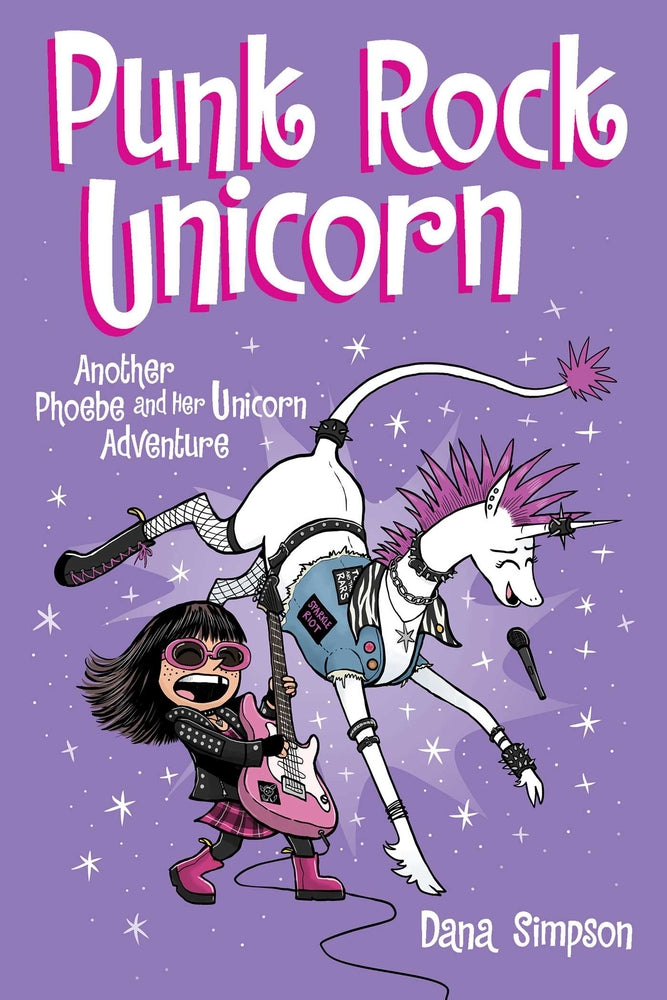 Book cover for Punk Rock Unicorn: Another Phoebe and Her Unicorn Adventure Volume 17