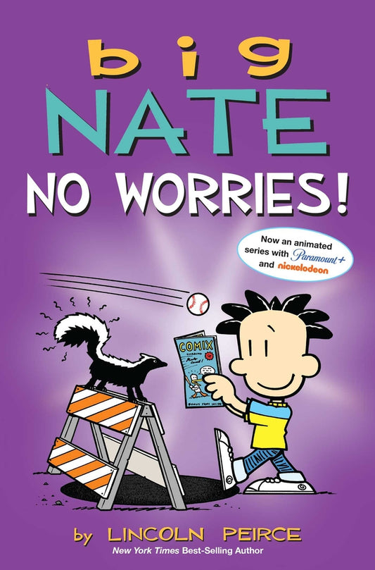 Book cover for Big Nate: No Worries!: Two Books in One