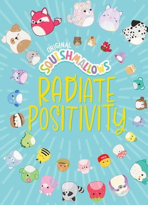 Book cover for Squishmallows: Radiate Positivity