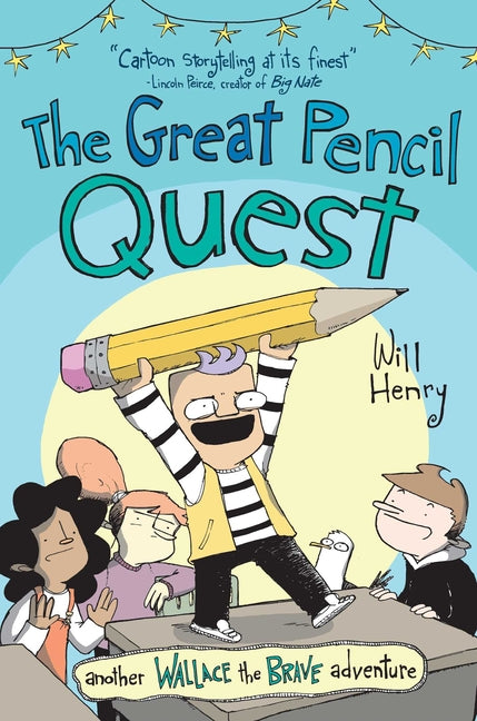 Book cover for The Great Pencil Quest: Another Wallace the Brave Adventure Volume 5