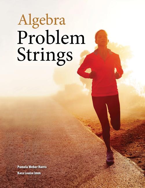 Book cover for Algebra Problem Strings (Perfect Bound)