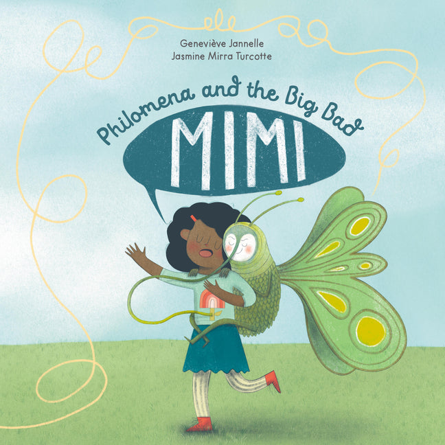 Book cover for Philomena and the Big Bad Mimi