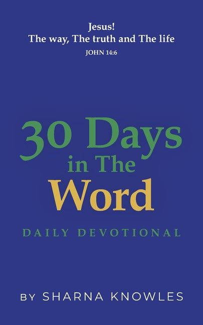 Book cover for 30 Days in the Word: Daily Devotional