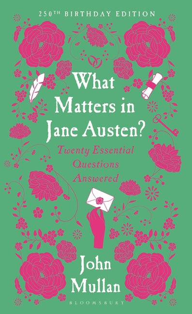 Book cover for What Matters in Jane Austen?: Twenty Essential Questions Answered