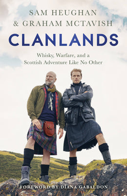 Book cover for Clanlands: Whisky, Warfare, and a Scottish Adventure Like No Other