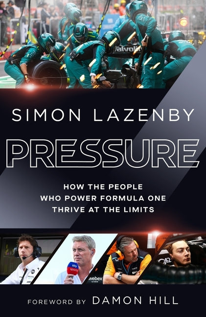 Book cover for Pressure: How the People Who Power Formula One Thrive at the Limits