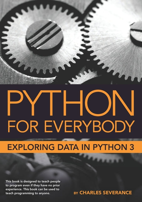 Book cover for Python for Everybody: Exploring Data in Python 3