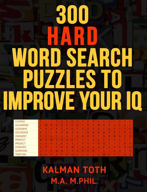 Book cover for 300 Hard Word Search Puzzles to Improve Your IQ: Fascinating Themes