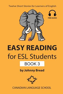 Book cover for Easy Reading for ESL Students - Book 3: Twelve Short Stories for Learners of English