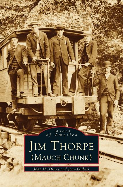 Book cover for Jim Thorpe (Mauch Chunk)