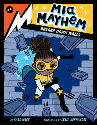 Book cover for MIA Mayhem Breaks Down Walls: #4
