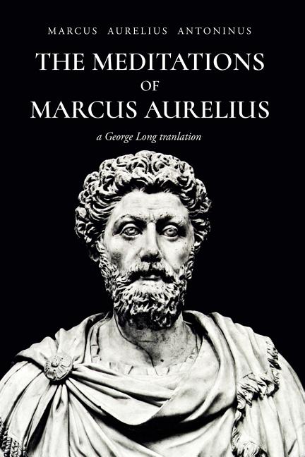 Book cover for The Meditations of Marcus Aurelius Antoninus