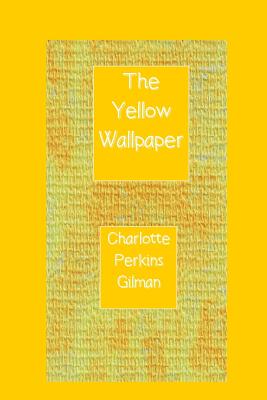 Book cover for The Yellow Wallpaper