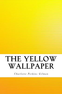 Book cover for The Yellow Wallpaper
