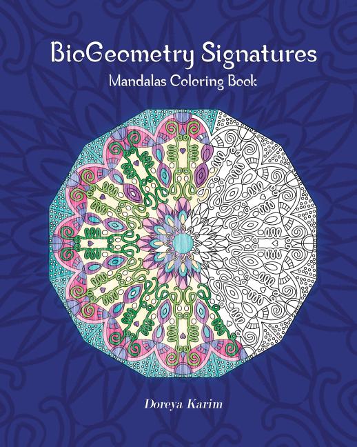 Book cover for BioGeometry Signatures Mandalas Coloring Book
