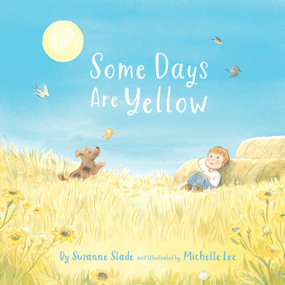 Book cover for Some Days Are Yellow