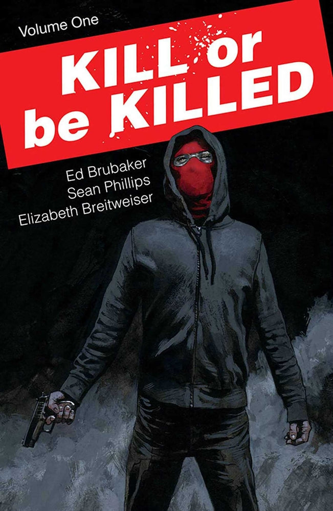 Book cover for Kill or Be Killed, Volume 1