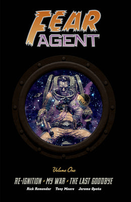 Book cover for Fear Agent Deluxe Volume 1