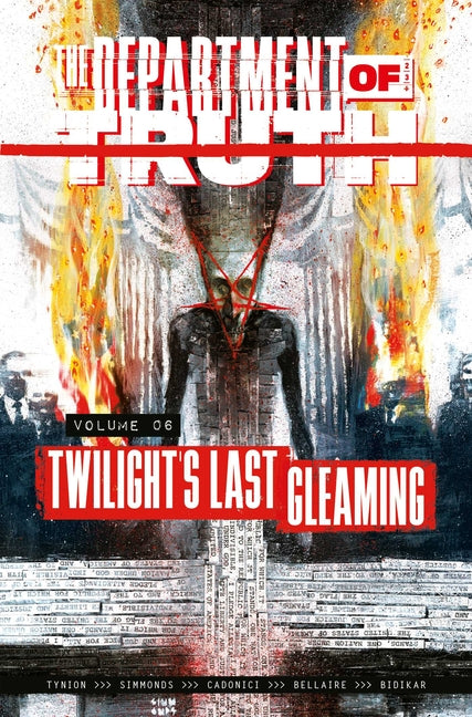 Book cover for Department of Truth Volume 6: Twilight's Last Gleaming