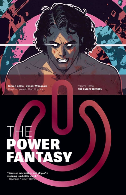 Book cover for Power Fantasy Volume 3: The End of History