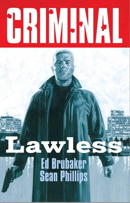 Book cover for Criminal Volume 2: Lawless (New Edition)