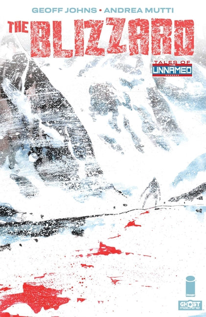 Book cover for Tales of the Unnamed: The Blizzard