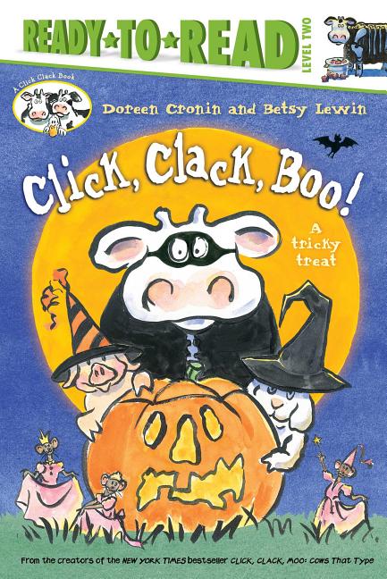 Book cover for Click, Clack, Boo!/Ready-To-Read Level 2: A Tricky Treat