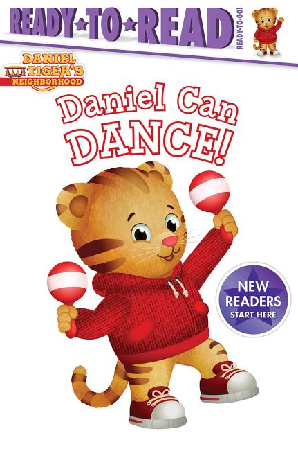 Book cover for Daniel Can Dance: Ready-To-Read Ready-To-Go!