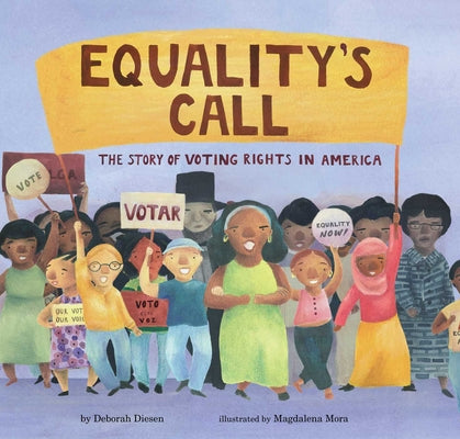 Book cover for Equality's Call: The Story of Voting Rights in America