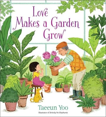 Book cover for Love Makes a Garden Grow