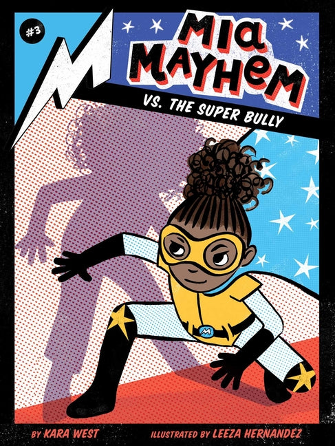 Book cover for MIA Mayhem vs. the Super Bully