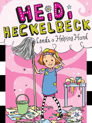 Book cover for Heidi Heckelbeck Lends a Helping Hand