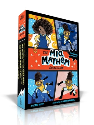 Book cover for The MIA Mayhem Collection (Boxed Set): MIA Mayhem Is a Superhero!; MIA Mayhem Learns to Fly!; MIA Mayhem vs. the Super Bully; MIA Mayhem Breaks Down W
