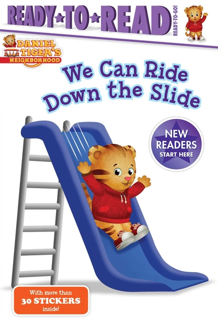 Book cover for We Can Ride Down the Slide: Ready-To-Read Ready-To-Go!