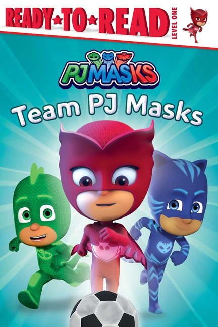 Book cover for Team Pj Masks: Ready-To-Read Level 1