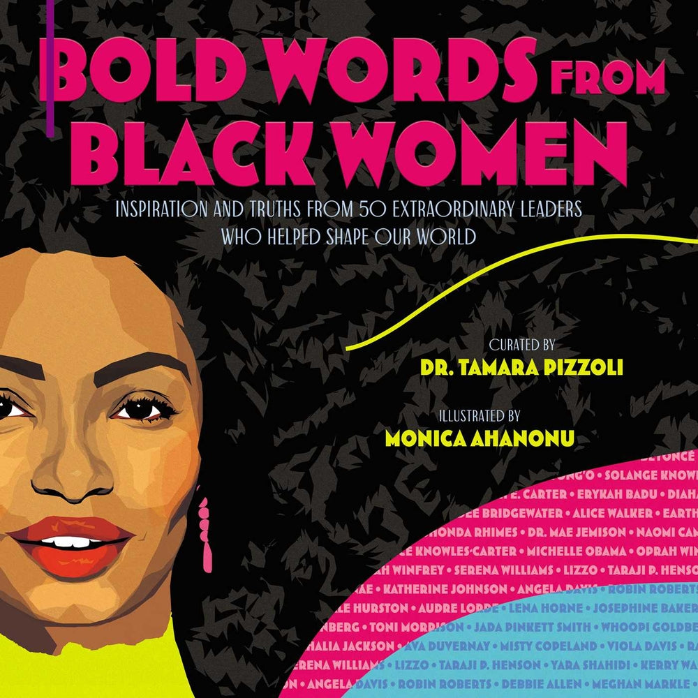 Book cover for Bold Words from Black Women: Inspiration and Truths from 50 Extraordinary Leaders Who Helped Shape Our World